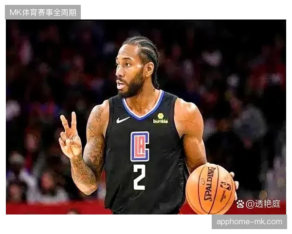伦纳德本赛季打出极高效率，PER值高居联盟第三，再次证明其顶级得分手的实力