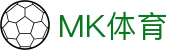 MK体育 - 官方入口 - 品牌资讯中心